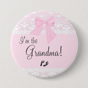 I'm The Grandma with Pink Dots and White Lace Button