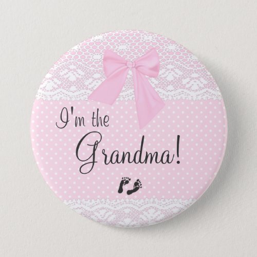 Im The Grandma with Pink Dots and White Lace Button