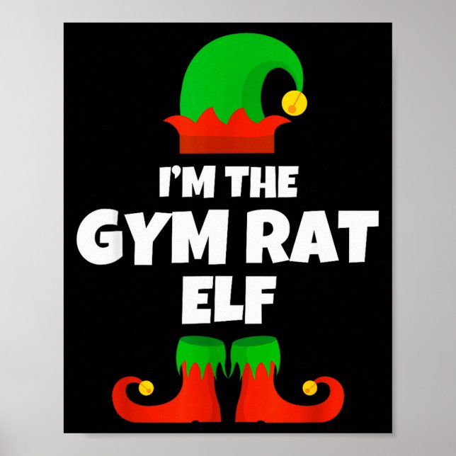 I'm The Gym Rat Elf Family Pajama Christmas Fitnes Poster (Front)
