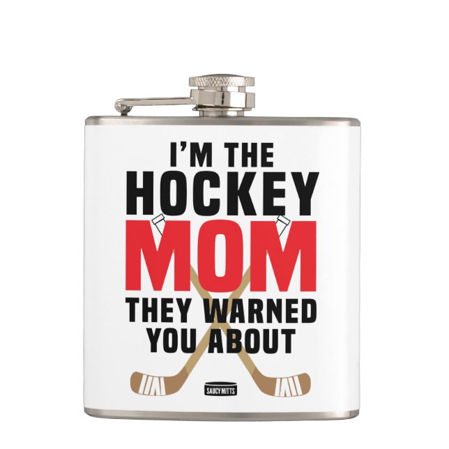 I'm the Hockey Mom They Warned You About Red Flask (Front)