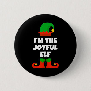 I'm The Joyful Elf Family Pajama Christmas Funny J Button
