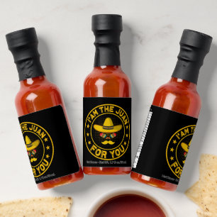 I'm The Juan For You Hot Sauces