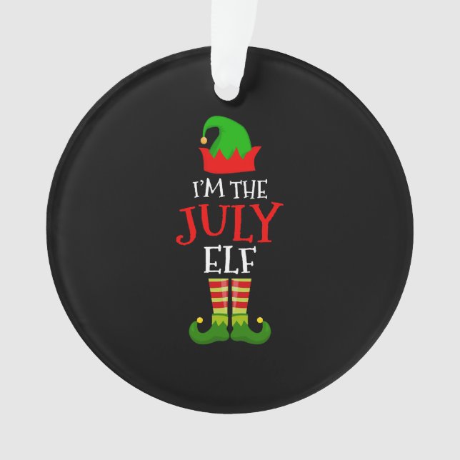 I'm The July Elf Matching Family Christmas In July Ornament (Front)