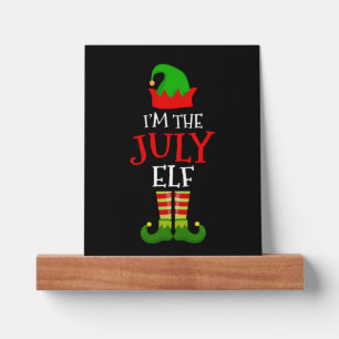 I'm The July Elf Matching Family Christmas In July Picture Ledge