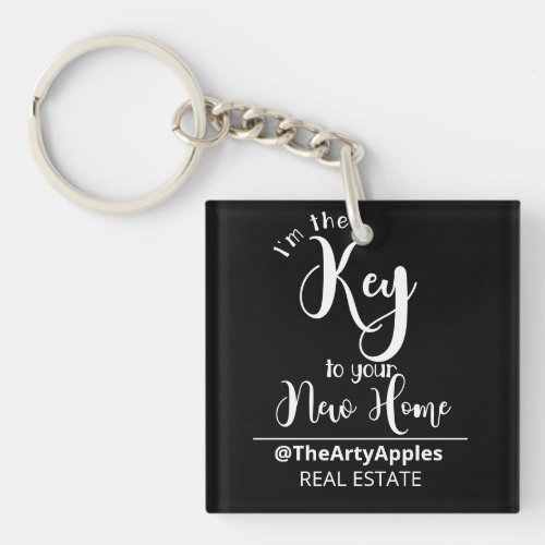 Im the key to your new home real estate agent tot keychain