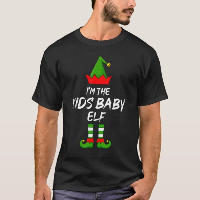 I'm The Kids Baby Elf Matching Family Elf Christma T-Shirt (Front)