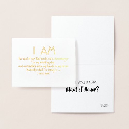 Im The Kind Of Girl _ Funny Bridesmaid Proposal Foil Card