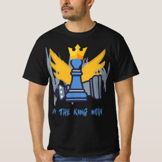 Im the king now of desing good T-Shirt