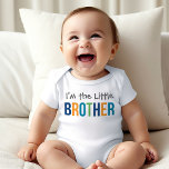 I'm the Little Brother Modern Colorful Boy's Baby Bodysuit<br><div class="desc">Customize to "Big" or "Little" brother t-shirt with lettering in gray,  blue,  orange,  and green - many shirt style,  size,  and color options available.</div>