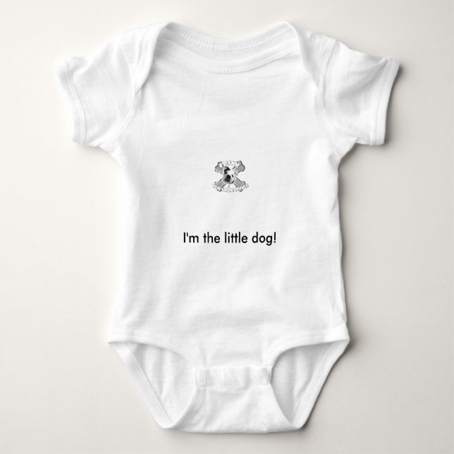 I'm the little dog baby bodysuit (Front)