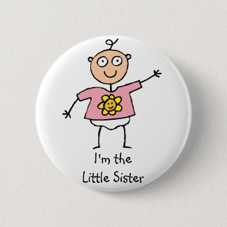 I'm the Little Sister button