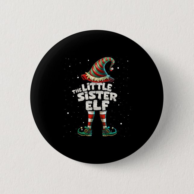 I'm The Little Sister Elf Family Matching Group Ch Button (Front)