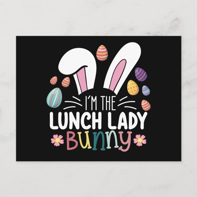 I'm The Lunch Lady Bunny Easter Matching Postcard (Front)
