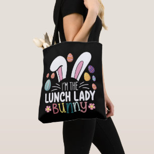 I'm The Lunch Lady Bunny Easter Matching Tote Bag