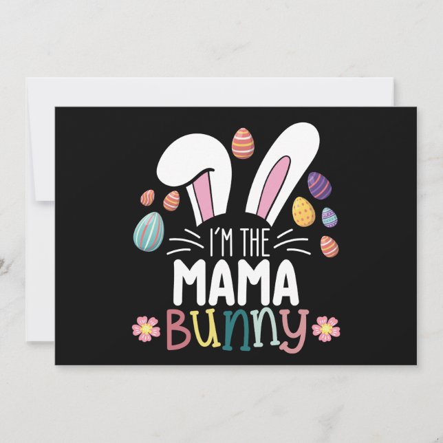 I'm The Mama Mom Bunny Easter Family Matching Invitation (Front)
