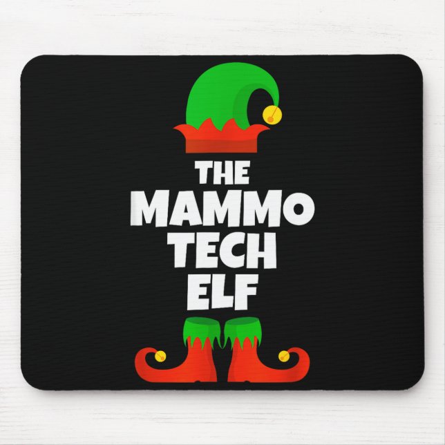 I'm The Mammo Tech Elf Family Pajama Christmas Mam Mouse Pad (Front)