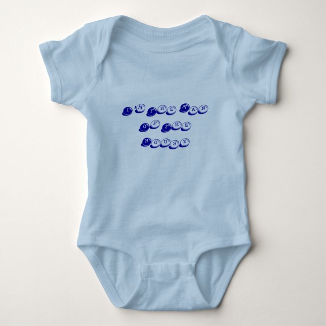 I'm The Man Of The House Baby Bodysuit (Front)