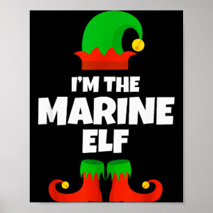 I'm The Marine Elf Family Pajama Christmas Biology Poster