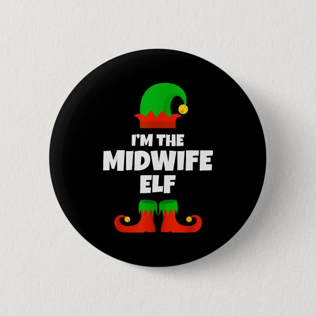 I'm The Midwife Elf Family Pajama Christmas Funny  Button (Front)