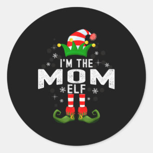 I'm The Mom Elf Christmas Family Pjs Costume Classic Round Sticker