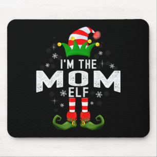 I'm The Mom Elf Christmas Family Pjs Costume  Mouse Pad