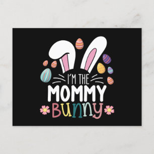 I'm The Mommy Mom Bunny Easter Family Matching Postcard