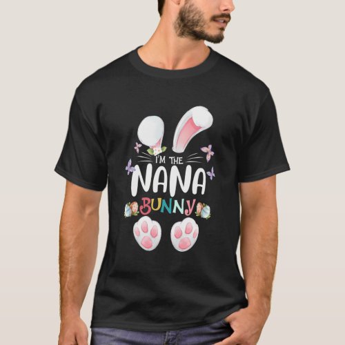 IM The Nana Bunny Family Easter Day T_Shirt