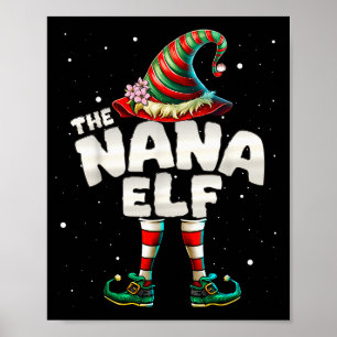 I'm The Nana Elf Family Matching Group Christmas Poster