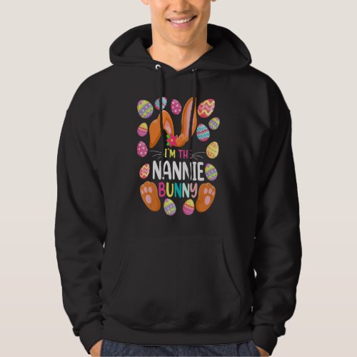 Im The Nannie Bunny Easter Easter Mothers Day Hoodie