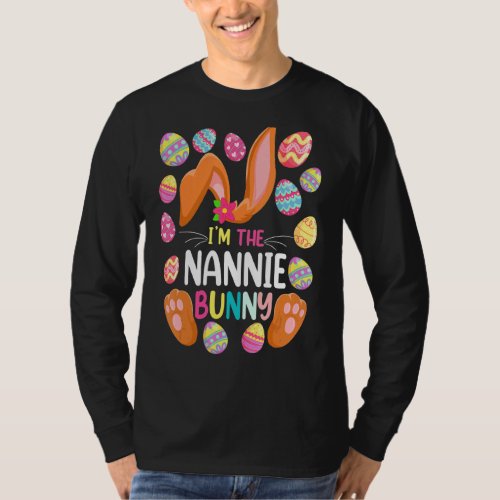 Im The Nannie Bunny Easter Easter Mothers Day T_Shirt