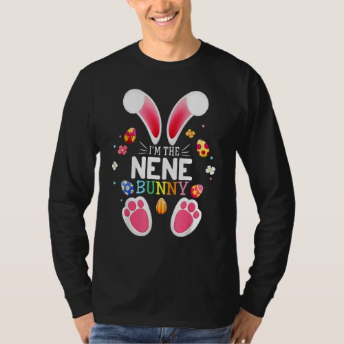 Im The Nene Bunny Matching Easter Day Family T_Shirt