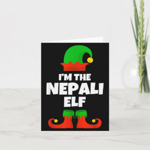 I'm The Nepali Elf Family Pajama Christmas Funny N Card
