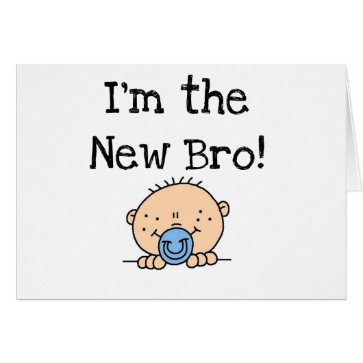 I'm the New Bro Cards (Front Horizontal)