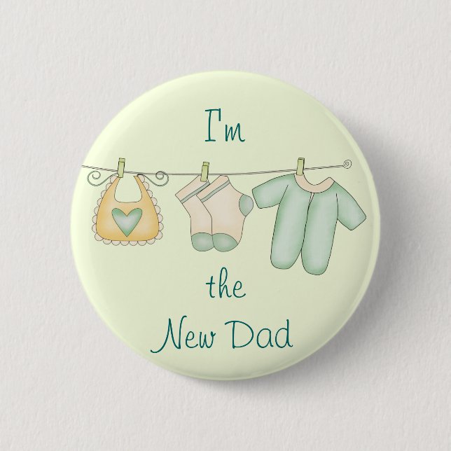 I'm the New Dad Baby Announcement Pinback Button (Front)