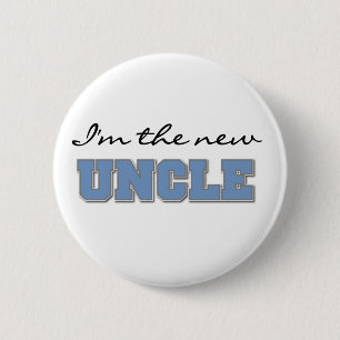 I'm the New Uncle Button