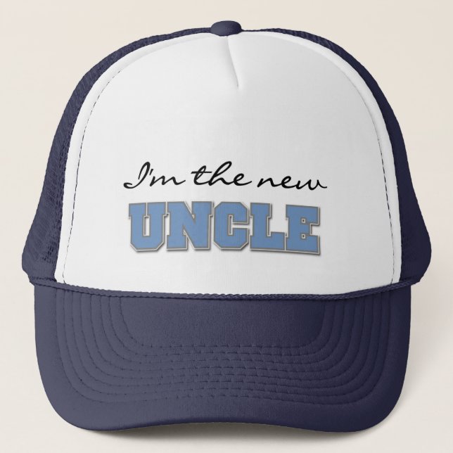 I'm the New Uncle Tshirts and Gifts Trucker Hat (Front)