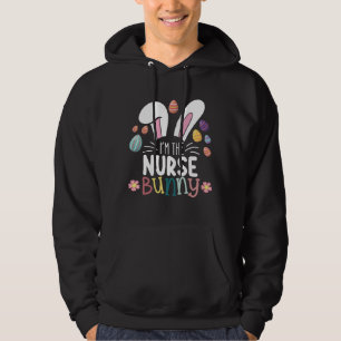 I'm The Nurse Bunny Easter Matching Hoodie
