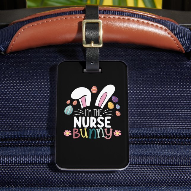 I'm The Nurse Bunny Easter Matching Luggage Tag (Front Insitu 2)