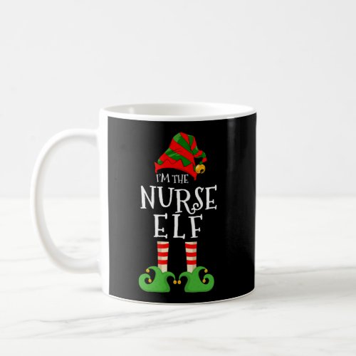 IM The Nurse Elf Funny Matching Christmas Pajama  Coffee Mug