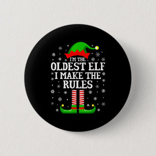 I'm The Oldest Elf Funny Christmas Family Matching Button