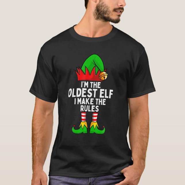 I'm The Oldest Elf Matching Family Christmas T-Shirt (Front)