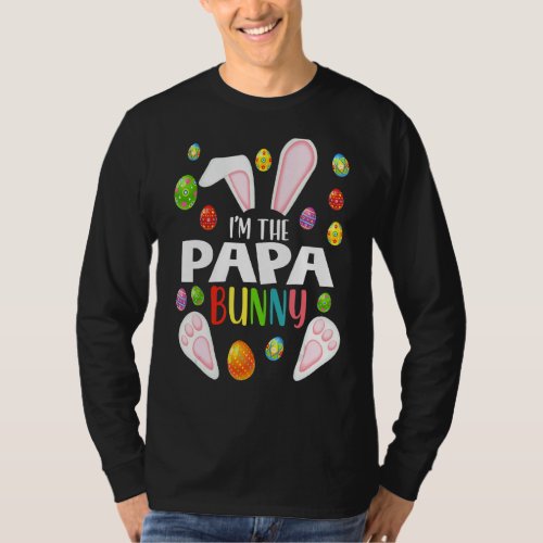 Im The Papa Bunny  Funny Matching Family Easter T_Shirt