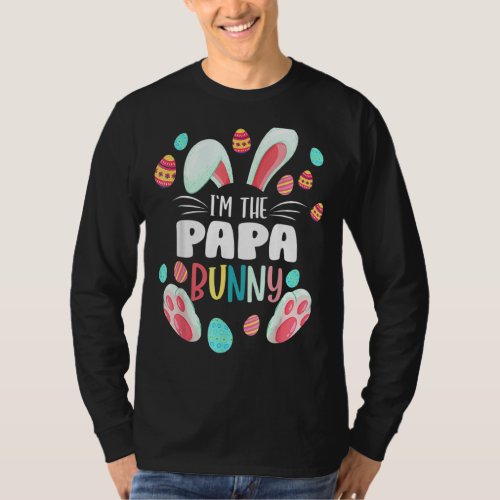 Im The Papa Bunny Matching Family Easter Party T_Shirt