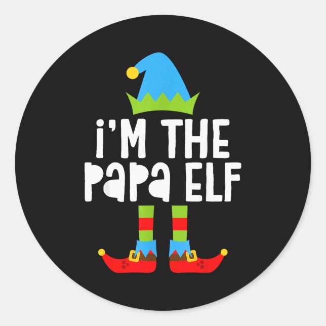 I'm The Papa Elf Shirt Men Matching Elf Papa Chris Classic Round Sticker (Front)