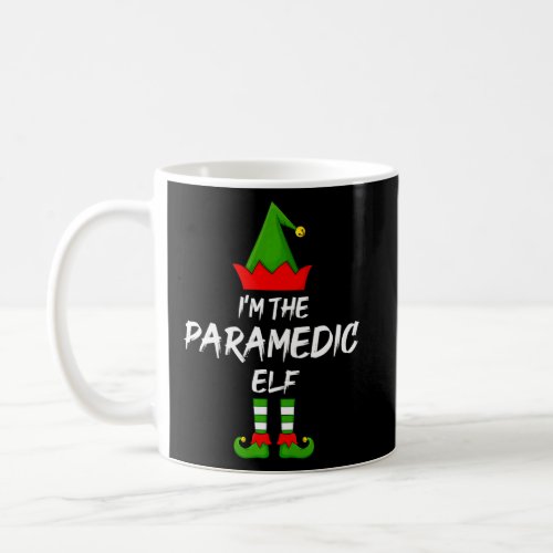 Im The Paramedic Elf Matching Family Elf Christma Coffee Mug