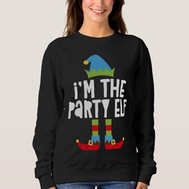 I'm The Party Elf T  Matching Christmas Costume Sweatshirt (Front)