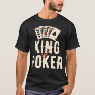 Poker 2024 king shirt