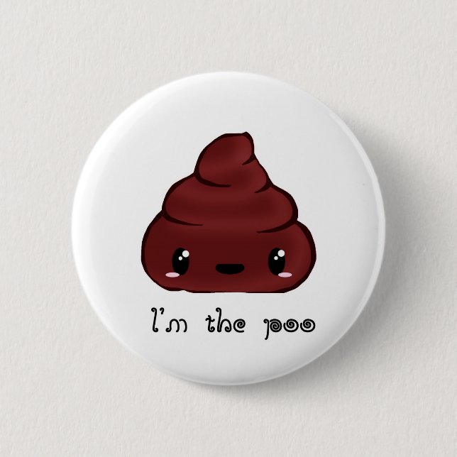 I'm The Poo Pinback Button (Front)