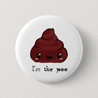 I'm The Poo Pinback Button