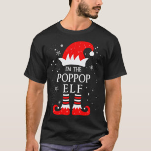 I'm The Poppop Elf Matching Funny Christmas Family T-Shirt